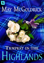 Tempest In The Highlands - Preview