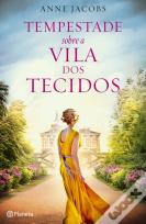 Tempestade sobre a Vila dos Tecidos