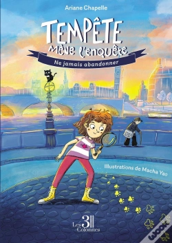 Capa do artigo Tempête Mène L'Enquête : Ne Jamais Abandonner