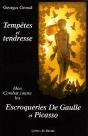 Tempetes Et Tendresse ; Mon Combat Contre Les Escroqueries De Gaulle Et Picasso - Preview