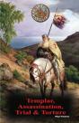 Templar, Assassination, Trial And Tortur - Preview