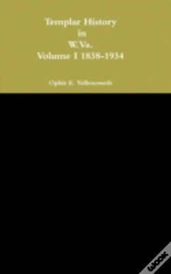 Capa do artigo Templar History In W.Va. Volume I 1838-1934