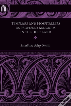 Capa do artigo Templars And Hospitallers As Professed Religious In The Holy Land