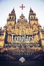 Templars And The Santiago De Compostela'S Way - Preview