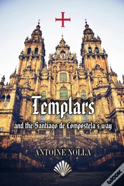 Capa do artigo Templars And The Santiago De Compostela'S Way