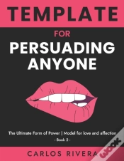 Capa do artigo Template For Persuading Anyone