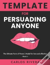 Capa do artigo Template For Persuading Anyone