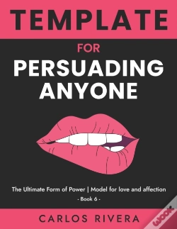 Capa do artigo Template For Persuading Anyone