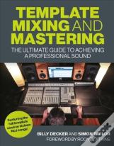 Template Mixing And Mastering