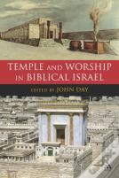 Temple And Worship In Biblical Israel