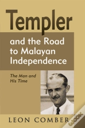 Capa do artigo Templer And The Road To Malayan Independence