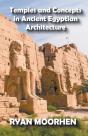 Temples And Concepts In Ancient Egyptian Architecture - Preview