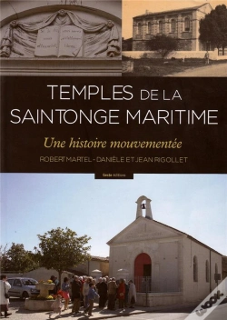Capa do artigo Temples De La Saintonge Maritime ; Une Histoire Mouvementée