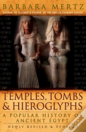 Temples, Tombs, And Hieroglyphs