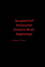 Templeuvup Vampyrian Shadow Book - Preview
