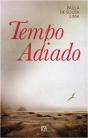 Tempo Adiado - Preview