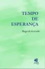Tempo de Esperança - Preview