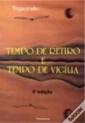 Capa do artigo Tempo de Retiro e Tempo de Vigília
