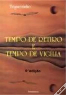 Capa do artigo Tempo de Retiro e Tempo de Vigília