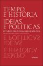 Tempo e História. Ideias e Políticas - Preview