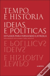 Capa do artigo Tempo e História. Ideias e Políticas