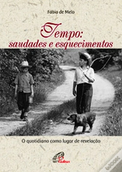 Capa do artigo Tempo: Saudades e Esquecimentos