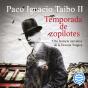Temporada De Zopilotes - Preview