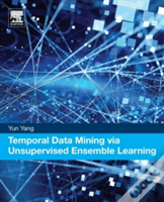 Temporal Data Mining Via Unsupervised Ensemble Learning