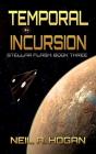 Temporal Incursion - Preview