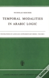 Temporal Modalities In Arabic Logic