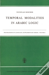 Temporal Modalities In Arabic Logic