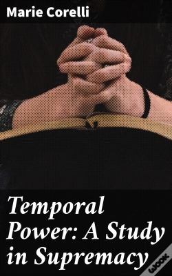 Capa do artigo Temporal Power: A Study In Supremacy