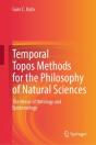 Temporal Topos Methods For The Philosophy Of Natural Sciences - Preview