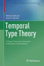 Temporal Type Theory - Preview
