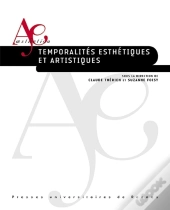 Temporalités Esthétiques Et Artistiques