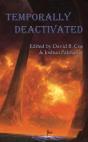 Temporally Deactivated - Preview