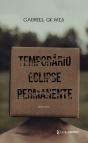 Temporário Eclipse Permanente - Preview