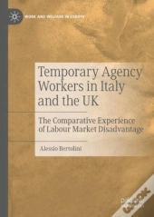 Temporary Agency Workers In Italy And The Uk