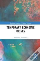 Temporary Economic Crises