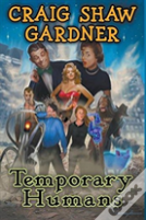 Temporary Humans