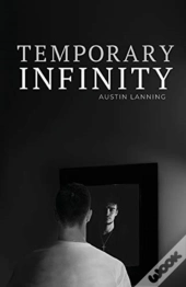 Temporary Infinity