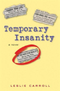 Temporary Insanity - Preview