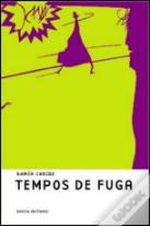 Tempos de Fuga