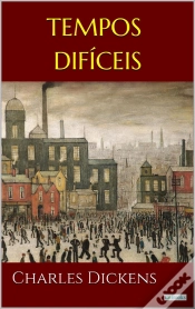 Capa do artigo Tempos Difíceis - Dickens
