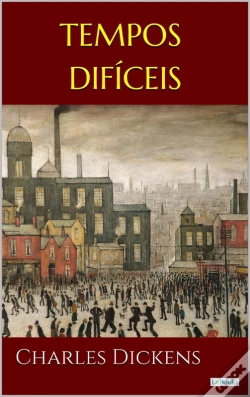 Capa do artigo Tempos Difíceis - Dickens