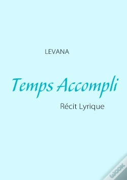 Capa do artigo Temps Accompli ; Récit Lyrique