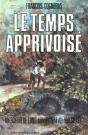 Temps Apprivoisé - Preview