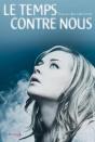 Temps Contre Nous (Le) - Preview
