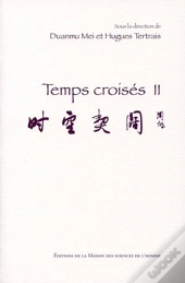 Temps Croisés Tome 2