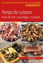 Temps De Cuisson : Fruits De Mer, Coquillages, Crustacés - Preview